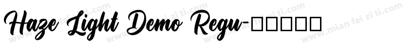 Haze Light Demo Regu字体转换